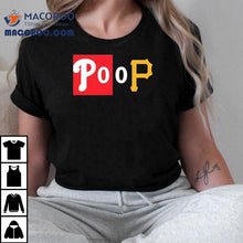 Load image into Gallery viewer, Phillies Poop Shirt