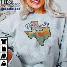 Load image into Gallery viewer, Hill Country Strong Texas Flood Relief Shirt