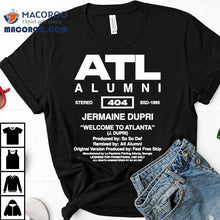 Load image into Gallery viewer, So So Def Atl Alumni Jermaine Dupri Welcome To Atlanta Shirt