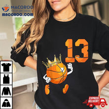 Load image into Gallery viewer, 13th Birthday 13 Years Old Basketball Lover Theme Party Shirt