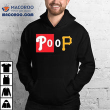 Load image into Gallery viewer, Phillies Poop Shirt