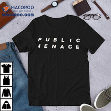Load image into Gallery viewer, Public Menace Shirt