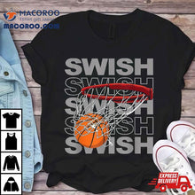 Load image into Gallery viewer, Basketball Swish Shirt